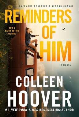 Colleen Hoover Reminders of Him Novel